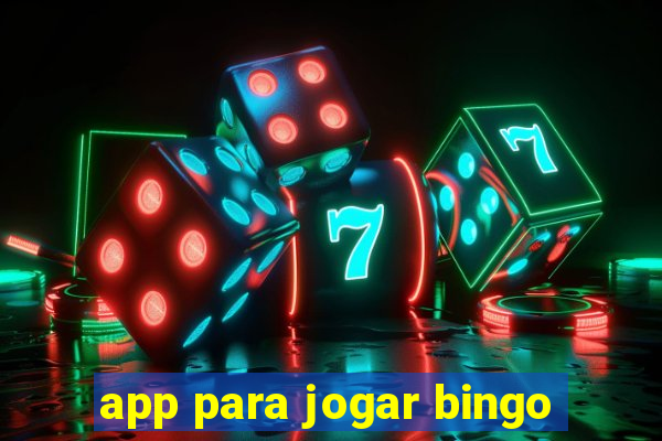 app para jogar bingo